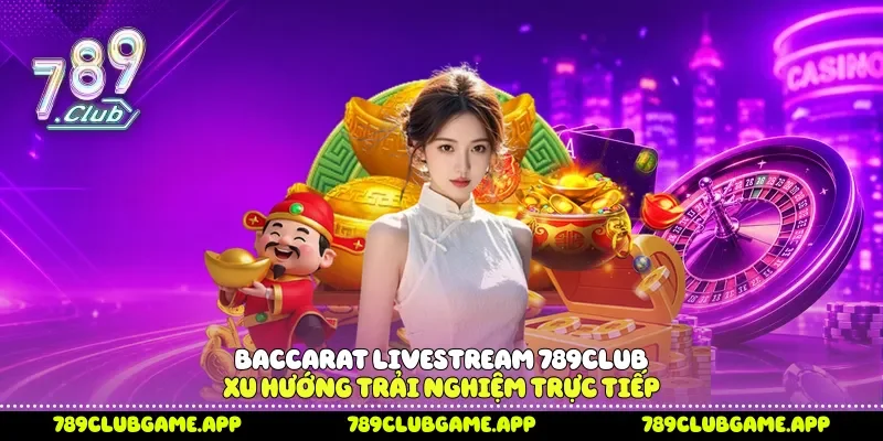 Baccarat livestream