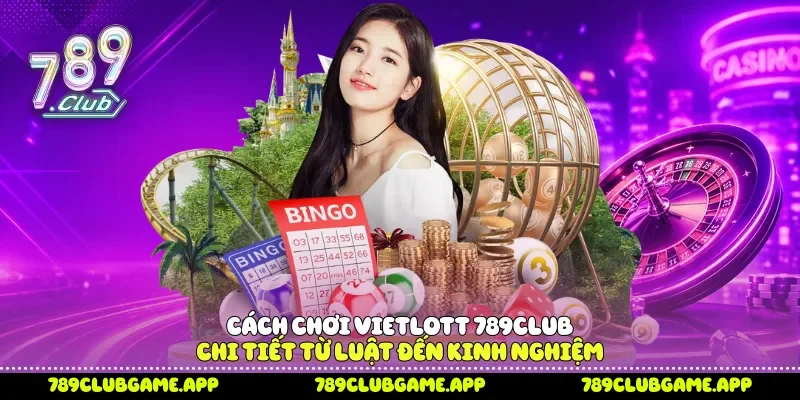Cách chơi Vietlott