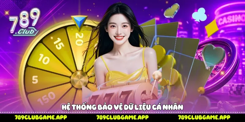 Hệ thống bảo vệ dữ liệu cá nhân 