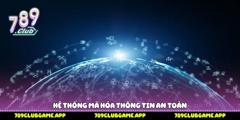 Hệ thống mã hóa thông tin an toàn 