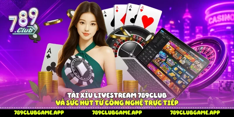 Tài xỉu livestream