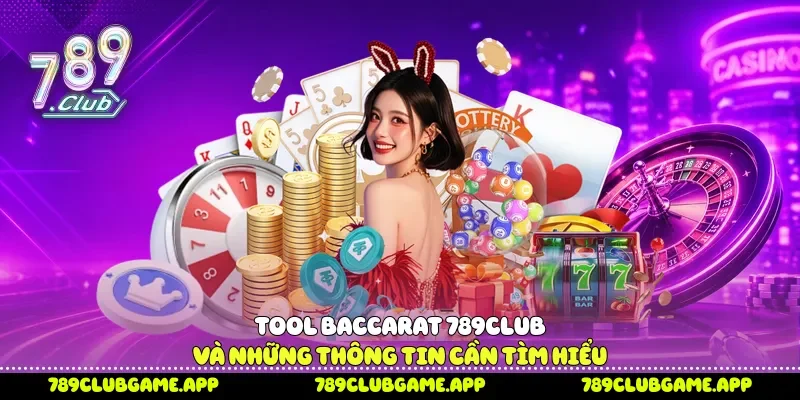 Tool baccarat