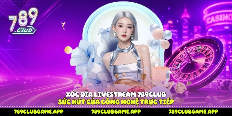Xóc đĩa livestream